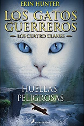 Huellas peligrosas: Los Gatos Guerreros | Los Cuatro Clanes 5