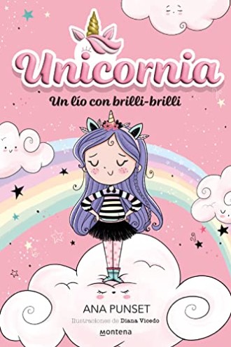 Unicornia 1 – Un lío con brilli-brilli
